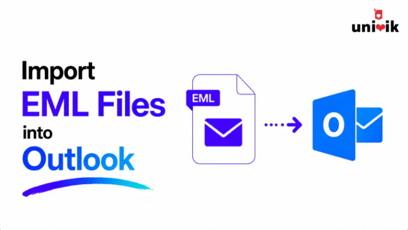 How to Import EML Files into Outlook (New & Classic)