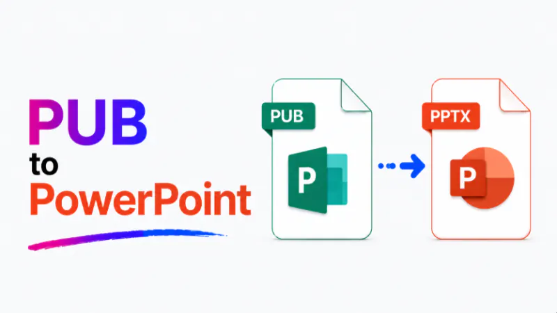 How to Convert PUB files to PowerPoint (PPTX)